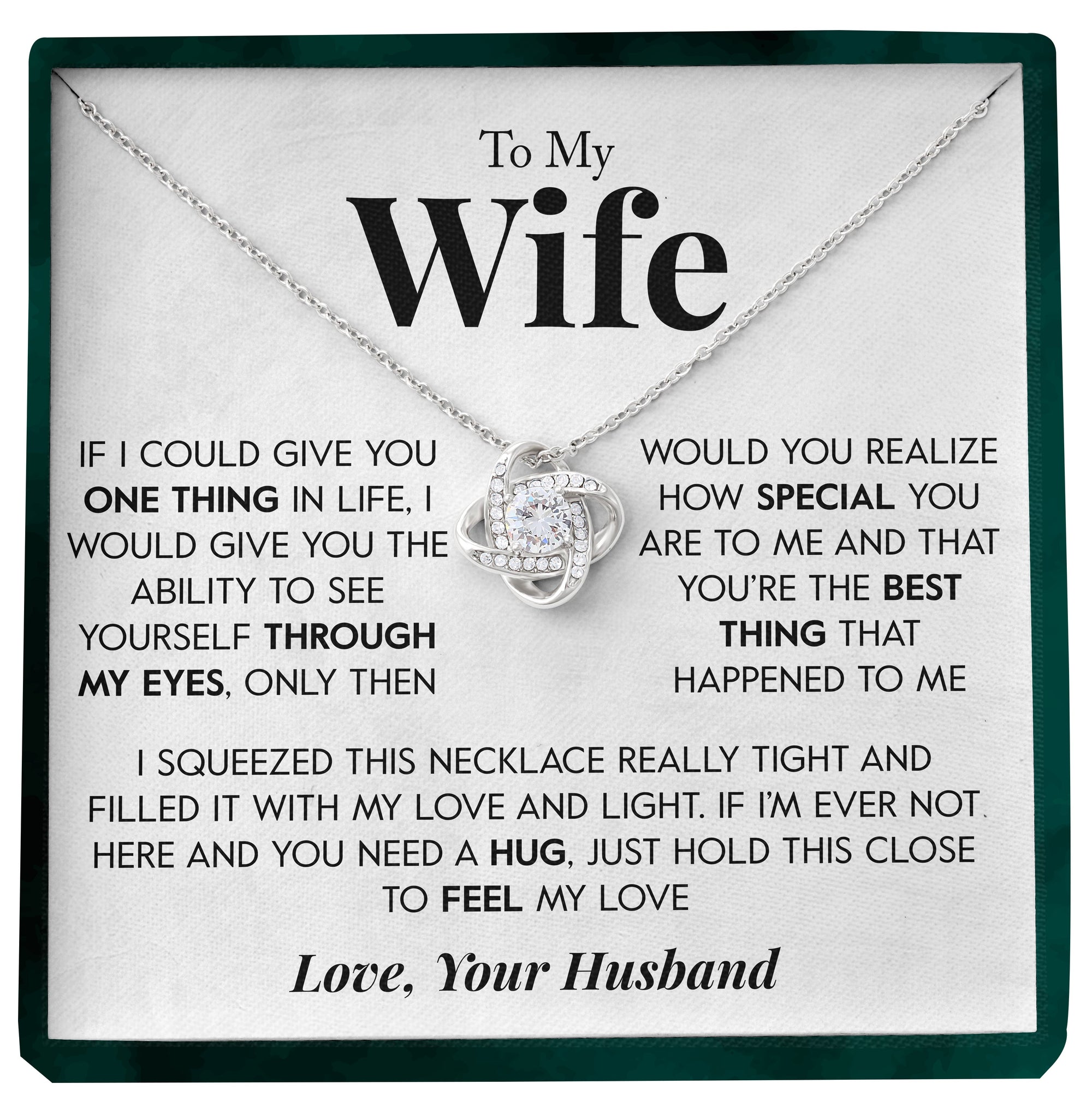 To My Wife | "Through My Eyes" | Love Knot Necklace