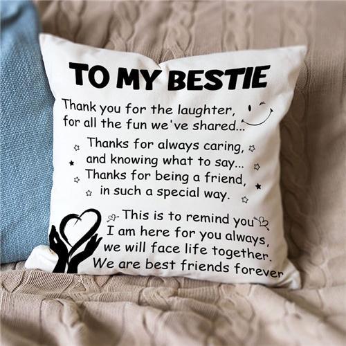 To My Bestie - We Are Best Friends Forever - Pillow Case