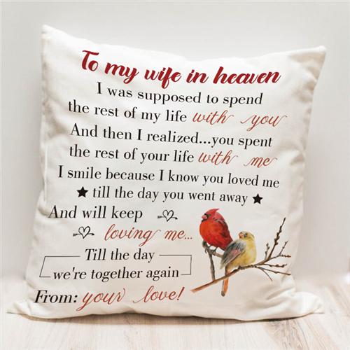 To My Wife In Heaven - Pillow Case